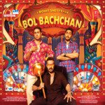 Bol Bachchan - Amit Gupta Song Download